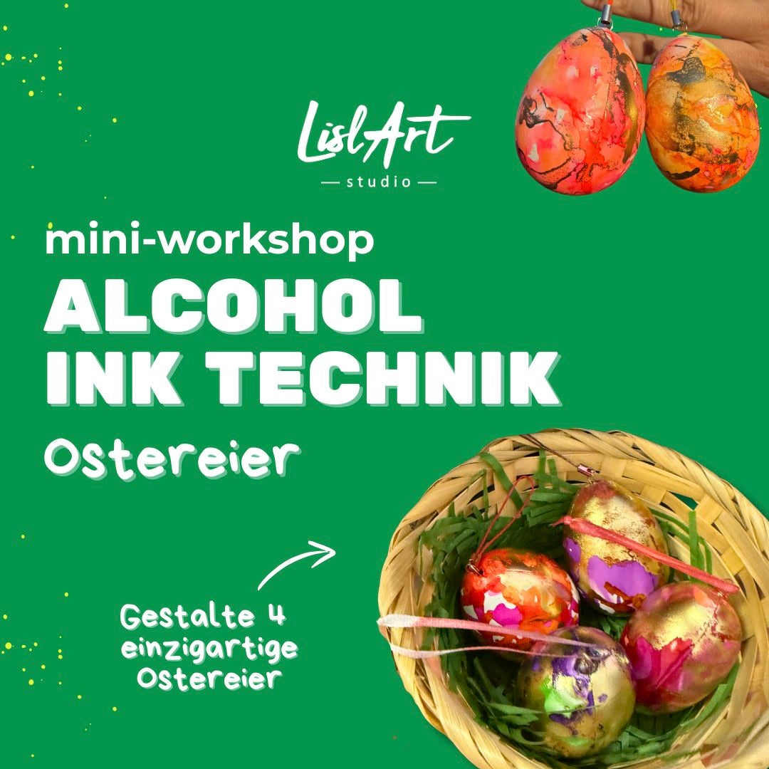🥚 Mini-Workshop: Alcohol Inks Ostereier