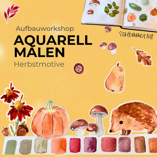 Herbstmotive in Aquarell – Aufbauworkshop