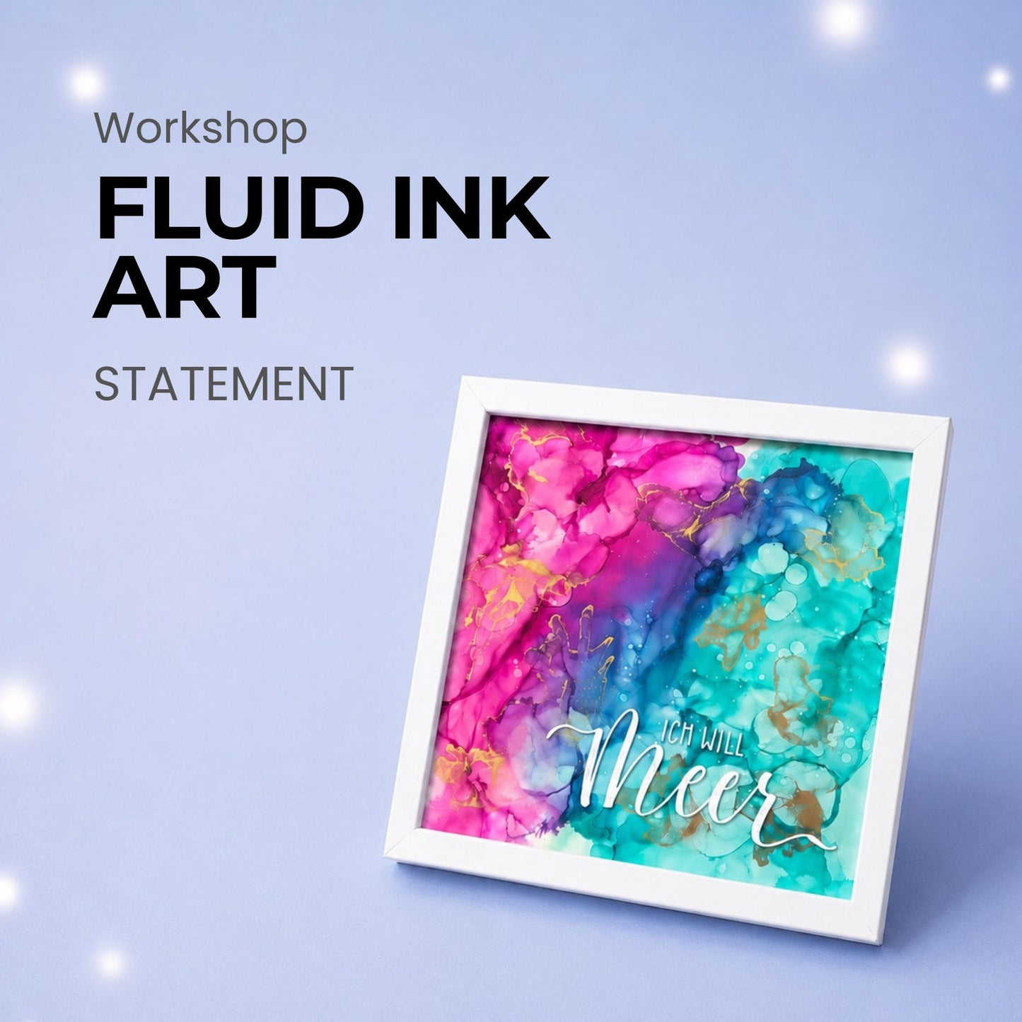 🌟 Alcohol Inks – dein kleines Kunstwerk mit Alcohol Inks & Handlettering