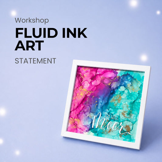 🌟 Alcohol Inks – dein kleines Kunstwerk mit Alcohol Inks & Handlettering