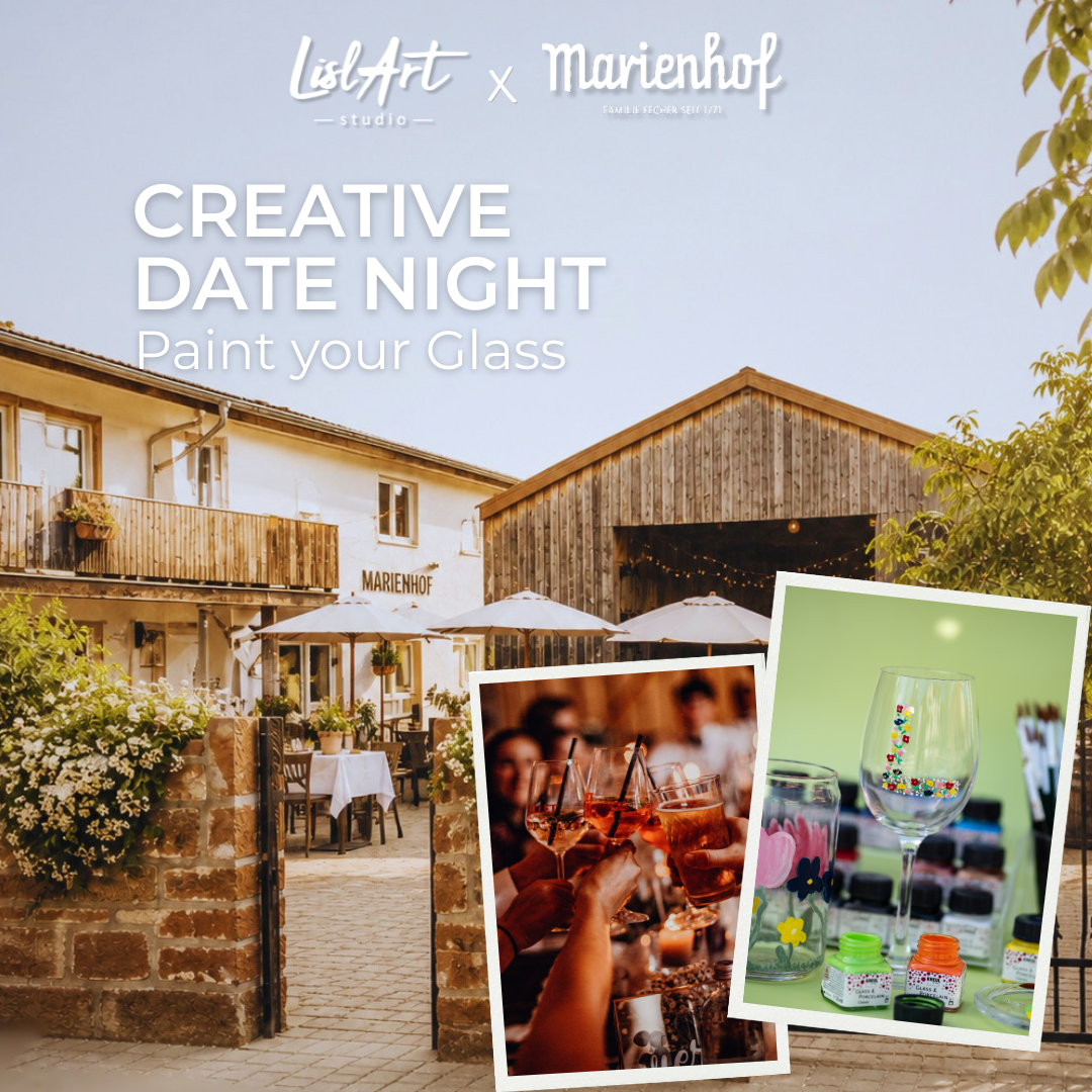 🥂 Creative Date Night auf dem Marienhof - Paint your Glass