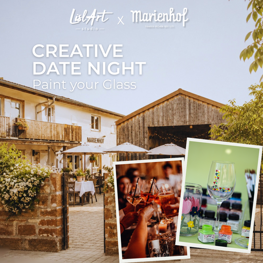 🥂 Creative Date Night auf dem Marienhof - Paint your Glass
