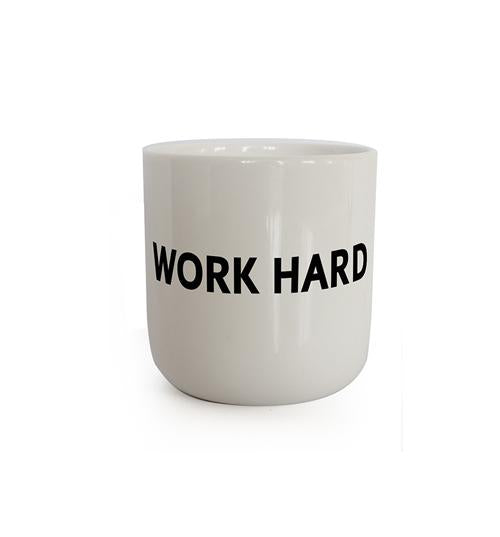 Becher - Work Hard